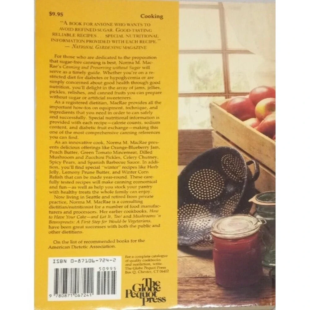Canning And Preserving Without Sugar-Norma M MacRae, R.D.-2nd Edition-1988-SC